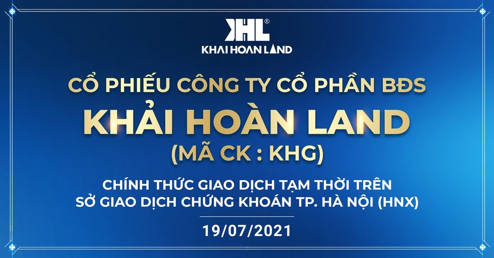 Khải Hoàn Land gia nhập top doanh nghiệp niêm yết tiềm năng trên thị trường - 1 Khải Hoàn Land gia nhập top doanh nghiệp niêm yết tiềm năng trên thị trường - 1