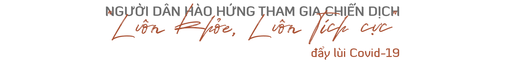 Đẩy lùi Covid-19 cùng chiến dịch “luôn khỏe, luôn tích cực” của Nestlé - 1 Đẩy lùi Covid-19 cùng chiến dịch “luôn khỏe, luôn tích cực” của Nestlé - 1