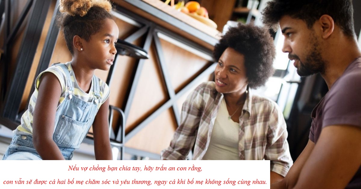 Làm thế nào để nói với con về việc bố mẹ ly hôn? - 1 Làm thế nào để nói với con về việc bố mẹ ly hôn? - 1