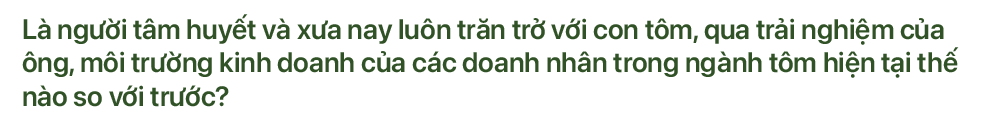 Hơn 40 năm lăn lộn, tôi chỉ đau đáu về “đạo đức kinh doanh” - 16 Hơn 40 năm lăn lộn, tôi chỉ đau đáu về “đạo đức kinh doanh” - 16