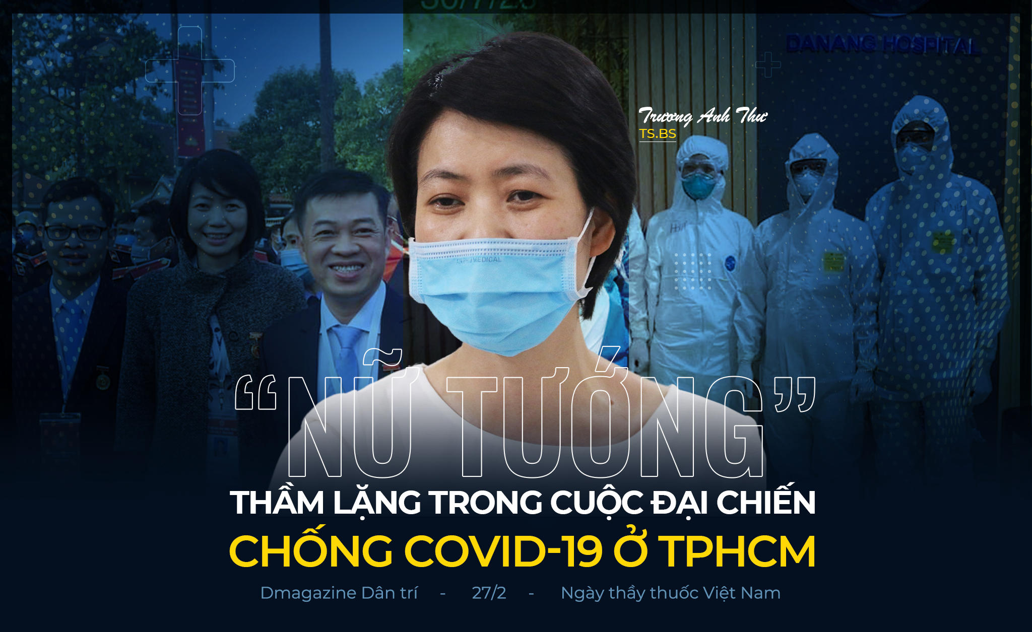 "Nữ tướng" thầm lặng trong cuộc chiến chống dịch Covid-19 ở TPHCM