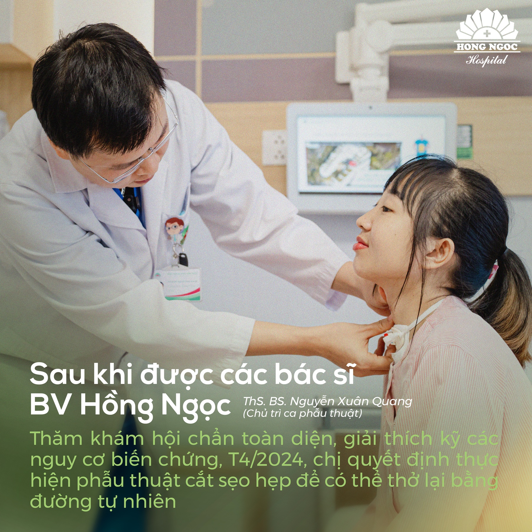 Phẫu thuật sẹo hẹp thanh quản, “tái sinh” hơi thở sau 2 năm sống nhờ ống thở nhân tạo - 4