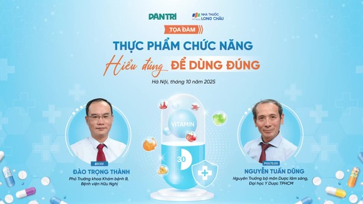 Tọa đàm “Thực phẩm chức năng - Hiểu đúng để dùng đúng”
