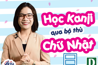 Học tiếng Nhật: 10 phút chinh phục Kanji qua bộ thủ chữ Nhật