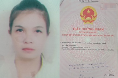 Bắt “nữ quái” dùng sổ đỏ giả lừa đảo tiền tỷ