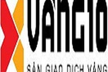 Khai trương sàn giao dịch Vàng10