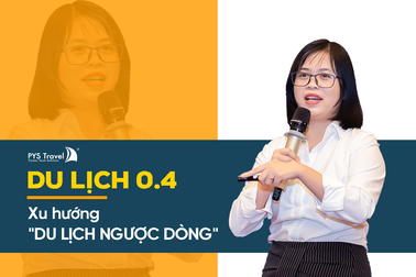 Xu hướng “Du lịch ngược dòng”: Người Việt ngại đi xa, chỉ thích gần nhà?