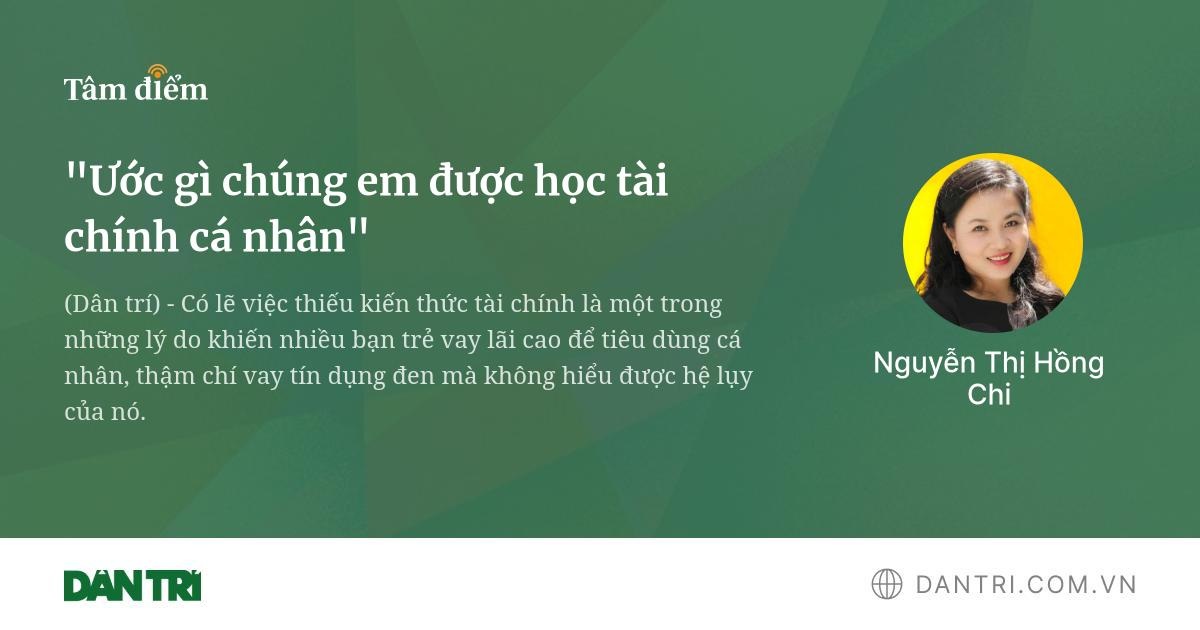 "Ước gì chúng em được học tài chính cá nhân"