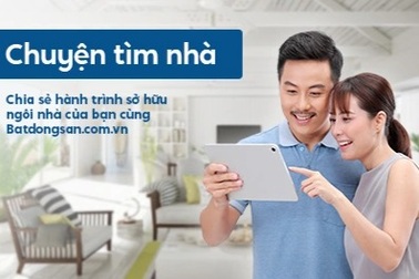 Chia sẻ "Chuyện tìm nhà" và cơ hội sở hữu giải thưởng tiền mặt lên tới 20 triệu đồng