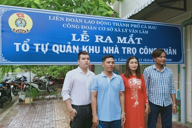 Cà Mau: Người lao động yên tâm hơn khi có Tổ tự quản khu nhà trọ công nhân