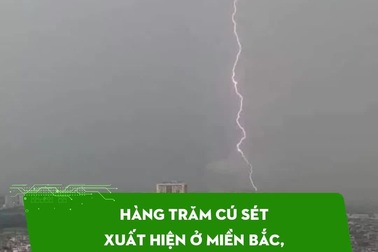 Hàng trăm cú sét xuất hiện ở miền Bắc, Hà Nội mưa lớn cả ngày