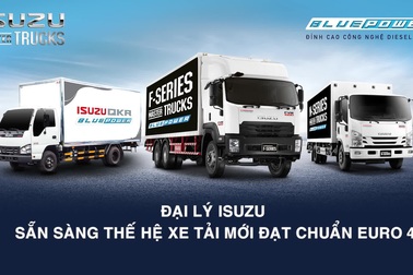 Đại lý Isuzu sẵn sàng cho xe tải Euro 4