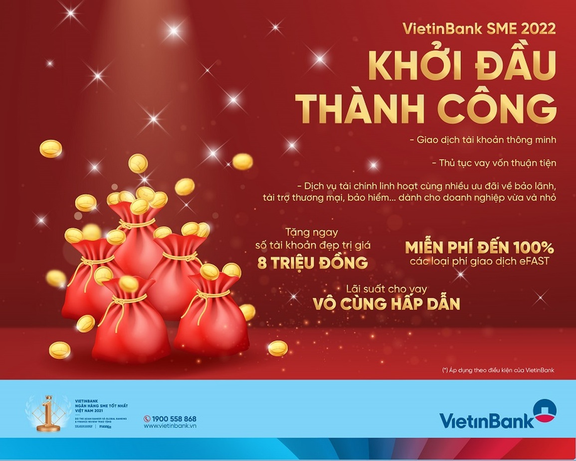 VietinBank giới thiệu Gói ưu đãi toàn diện cho KHDN Vừa và nhỏ 2022: Khởi đầu thành công - 1