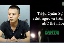 Những lần vượt ngục của Triệu Quân Sự