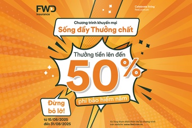 Tham gia bảo hiểm cùng FWD, nhận thưởng tiền đến 50% phí năm đầu