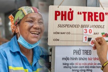 Sống đẹp ở Hà Nội (Kỳ 1): Độc đáo phở "treo" cho người nghèo