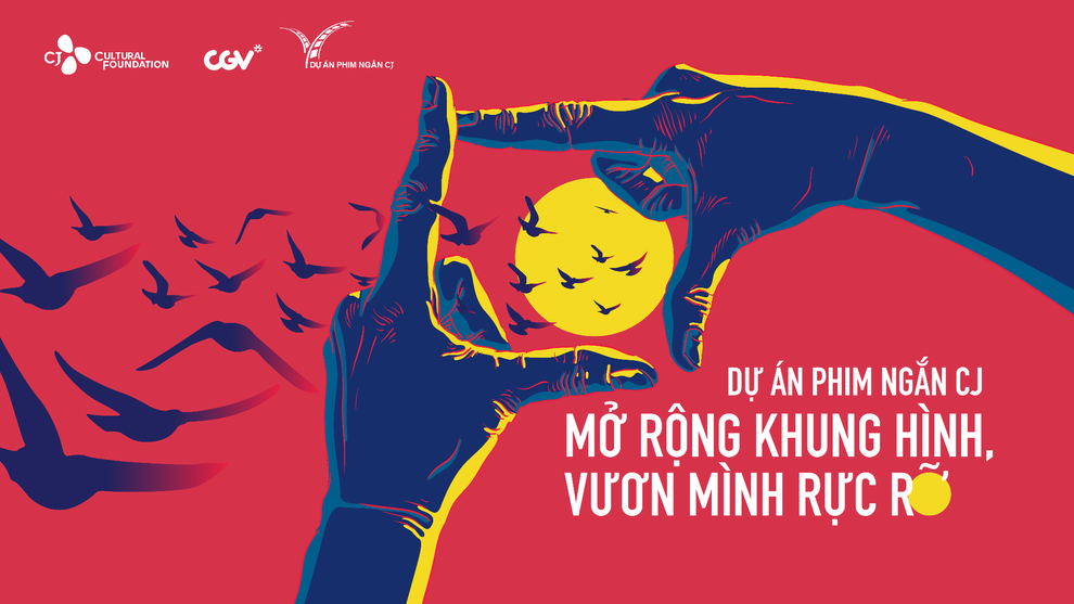 Dự án phim ngắn CJ mùa 6 nhận hồ sơ, mở ra cơ hội đến Liên hoan phim quốc tế - 2 Dự án phim ngắn CJ mùa 6 nhận hồ sơ, mở ra cơ hội đến Liên hoan phim quốc tế - 2