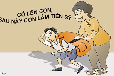 Xin bậc cha mẹ hãy “buông tha” cho các con & học lắm làm gì nhỉ?