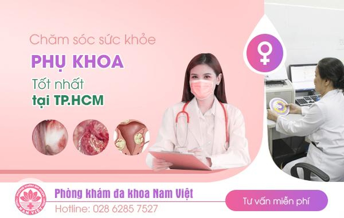 Đa khoa Nam Việt, địa chỉ khám phụ khoa tại TPHCM - 1 Đa khoa Nam Việt, địa chỉ khám phụ khoa tại TPHCM - 1