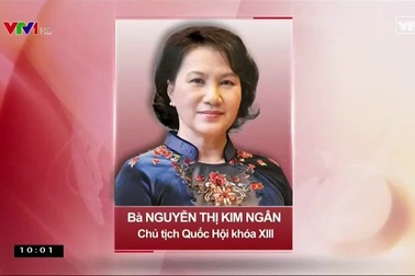 Tóm tắt tiểu sử của tân Chủ tịch Quốc hội Nguyễn Thị Kim Ngân