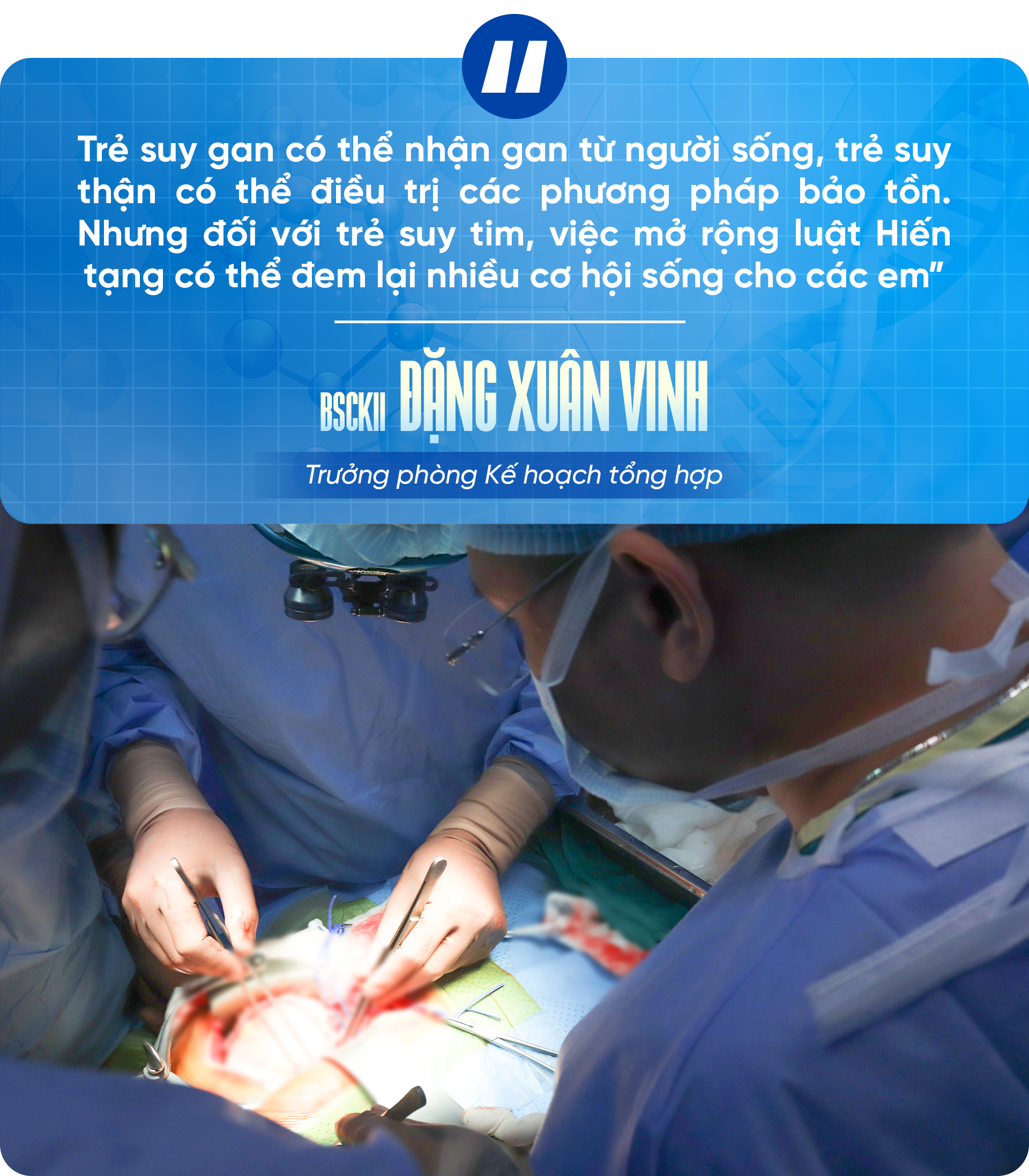 Hơn hai thập kỷ ghép tạng trẻ em: Viết tiếp những trang tuổi thơ dang dở - 17