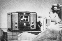 TV đã tiến hoá thế nào trong gần một thế kỷ qua?