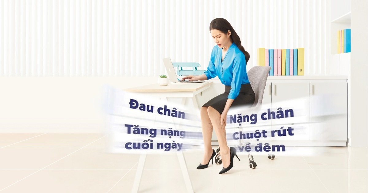 Giải pháp cải thiện triệu chứng suy giãn tĩnh mạch từ Pháp