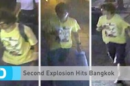 Thái Lan truy tìm các đồng phạm của kẻ đánh bom Bangkok