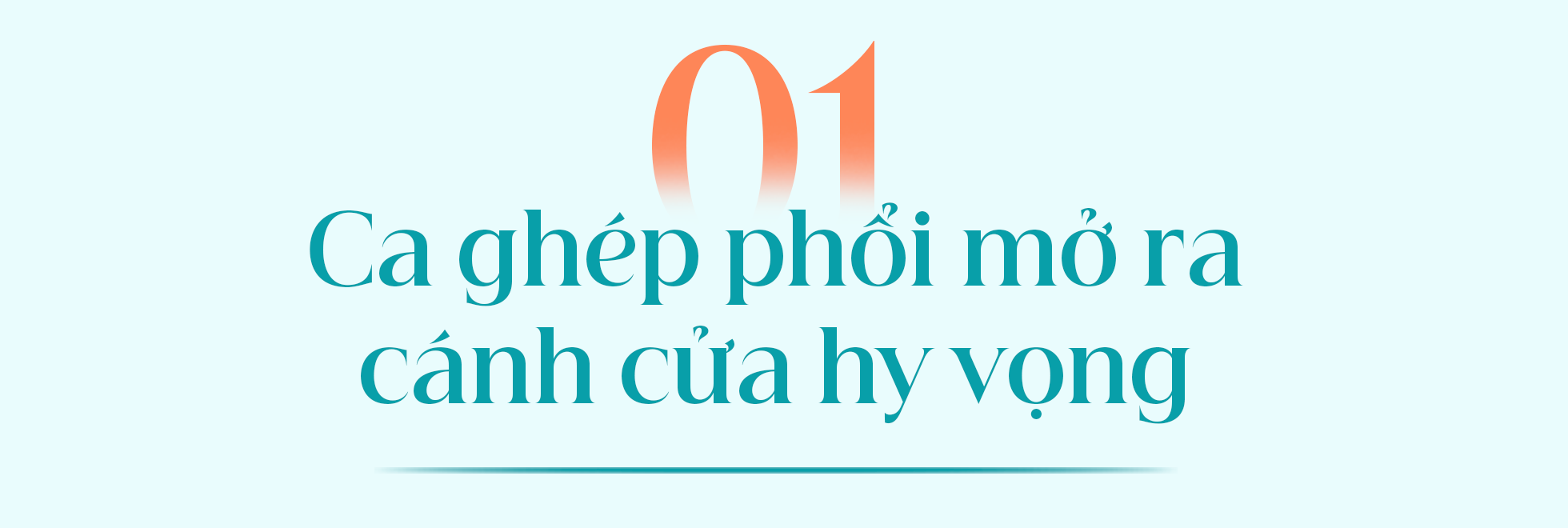 Những cuộc đời được hồi sinh và giấc mơ về trung tâm ghép phổi vùng - 1 Những cuộc đời được hồi sinh và giấc mơ về trung tâm ghép phổi vùng - 1