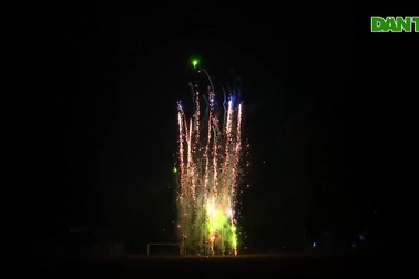 Xem nhà máy Z121 bắn thử pháo hoa loại mới nhất năm 2023