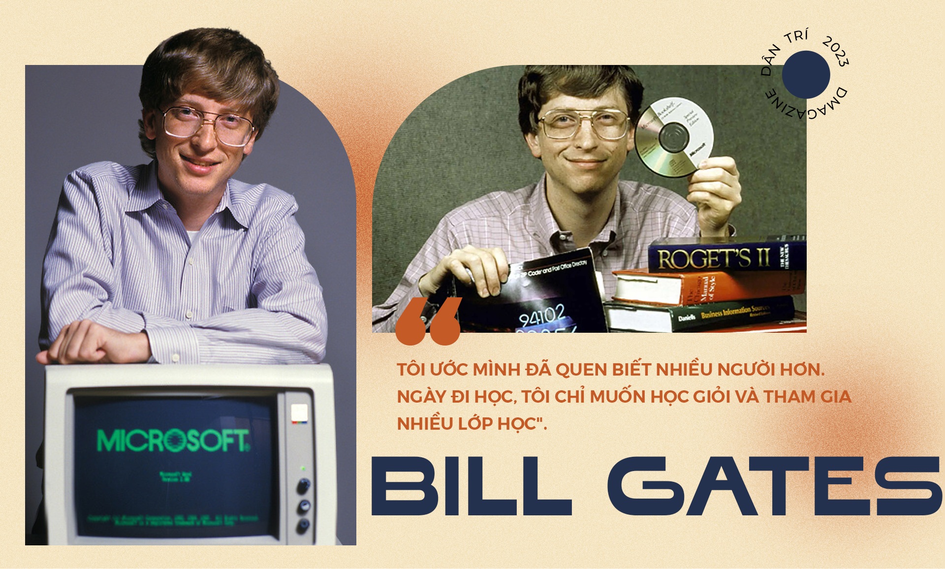 Trước khi trở thành người giàu nhất thế giới, Bill Gates học tập ra sao? - 9