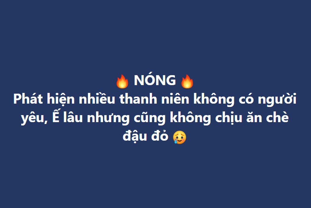 Giới trẻ rủ nhau ăn chè đậu đỏ để thoát ế, liệu có hiệu quả? - 4 Giới trẻ rủ nhau ăn chè đậu đỏ để thoát ế, liệu có hiệu quả? - 4