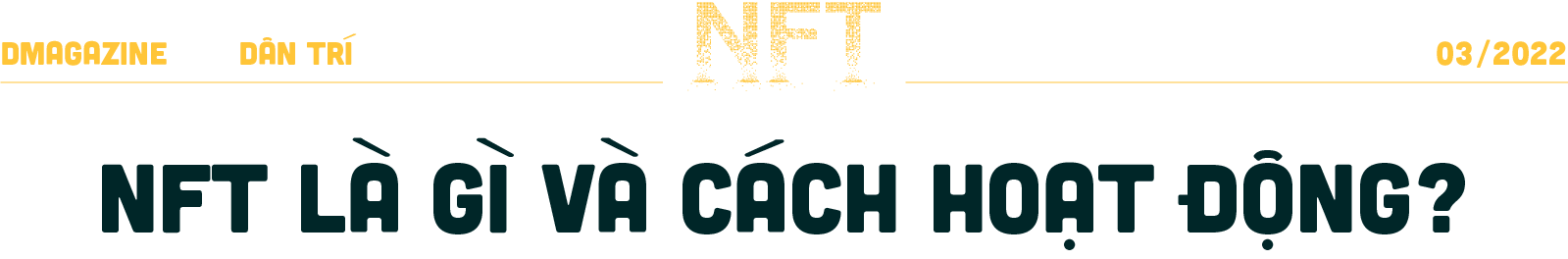 NFT và cơn sốt triệu USD - 1 NFT và cơn sốt triệu USD - 1