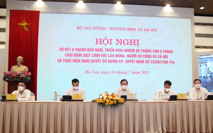 6 tháng đầu năm: Toàn ngành LĐ-TB&XH nỗ lực rất lớn, các chỉ tiêu, kế hoạch cơ bản hoàn thành