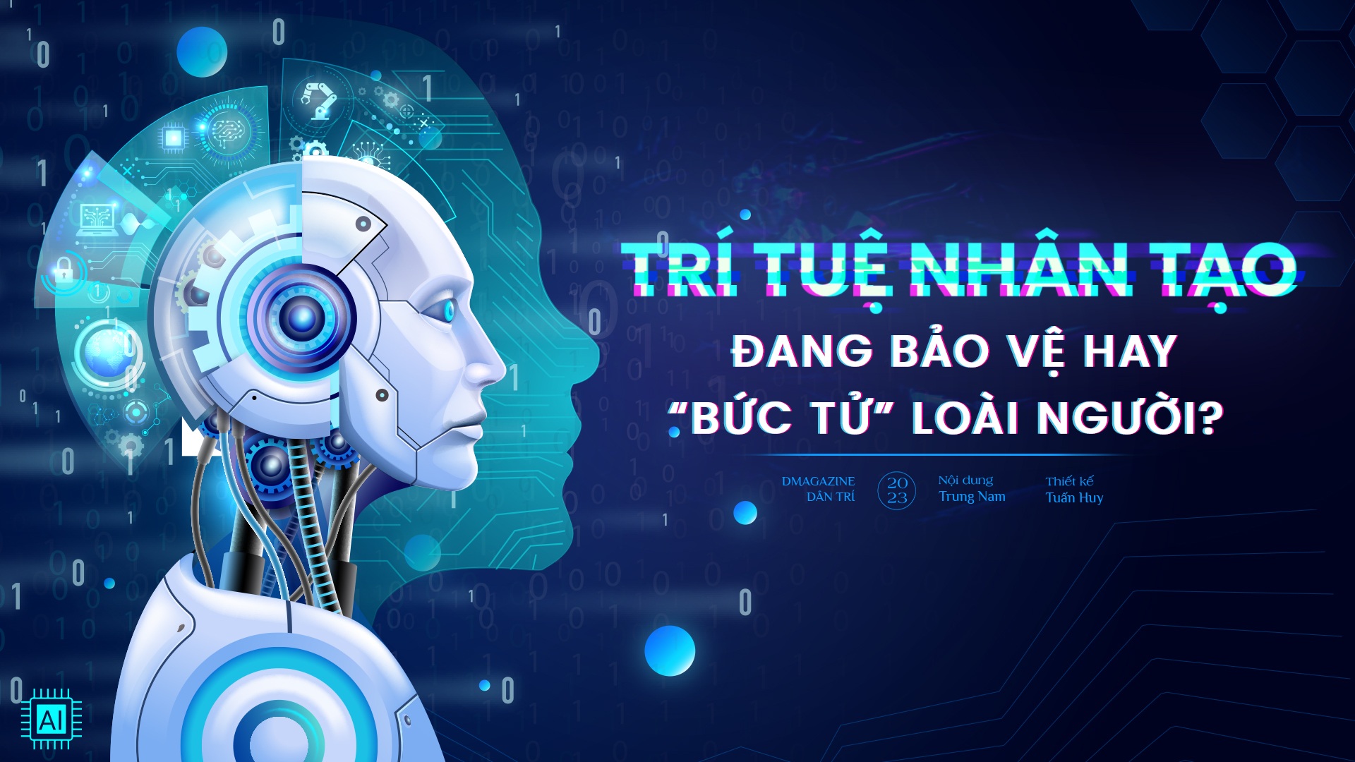 Trí tuệ nhân tạo: Bảo vệ hay "bức tử" loài người