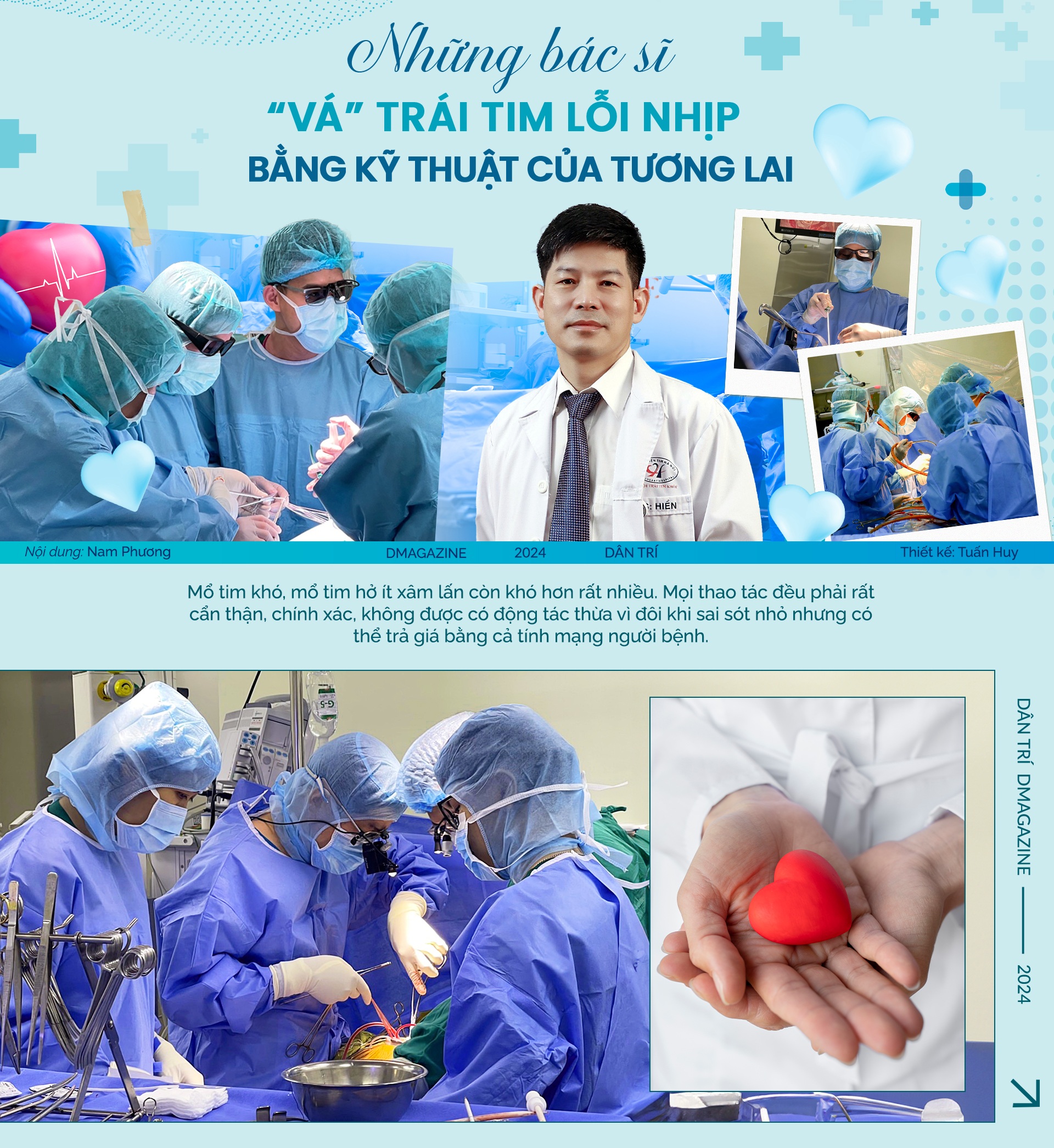 Những bác sĩ "vá" trái tim lỗi nhịp bằng kỹ thuật của tương lai