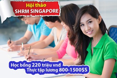Thực tập hưởng lương và học bổng hấp dẫn trường SHRM Singapore