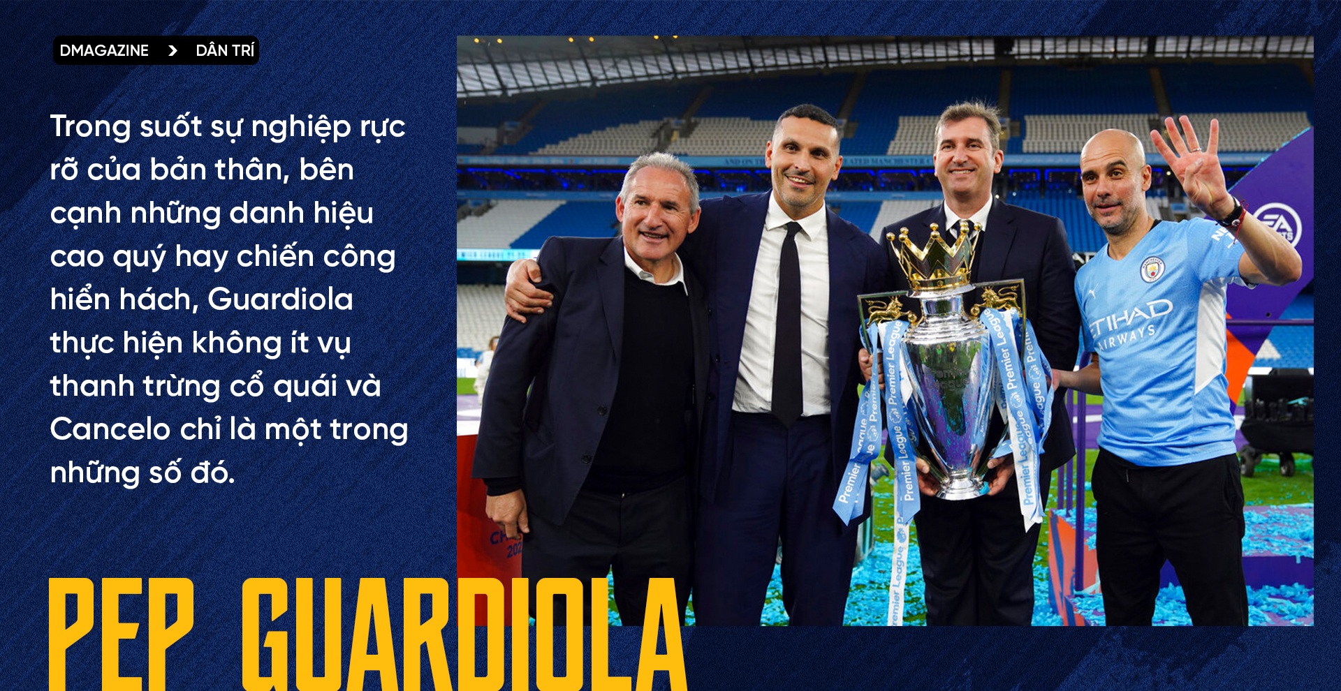 Kỷ luật thép của Guardiola và những lần trảm công thần Ibrahimovic, Cancelo - 13 Kỷ luật thép của Guardiola và những lần trảm công thần Ibrahimovic, Cancelo - 13
