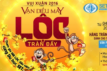 Tưng bừng chương trình Hái lộc Xuân 2016: “Vạn điều may – Lộc tràn đầy”