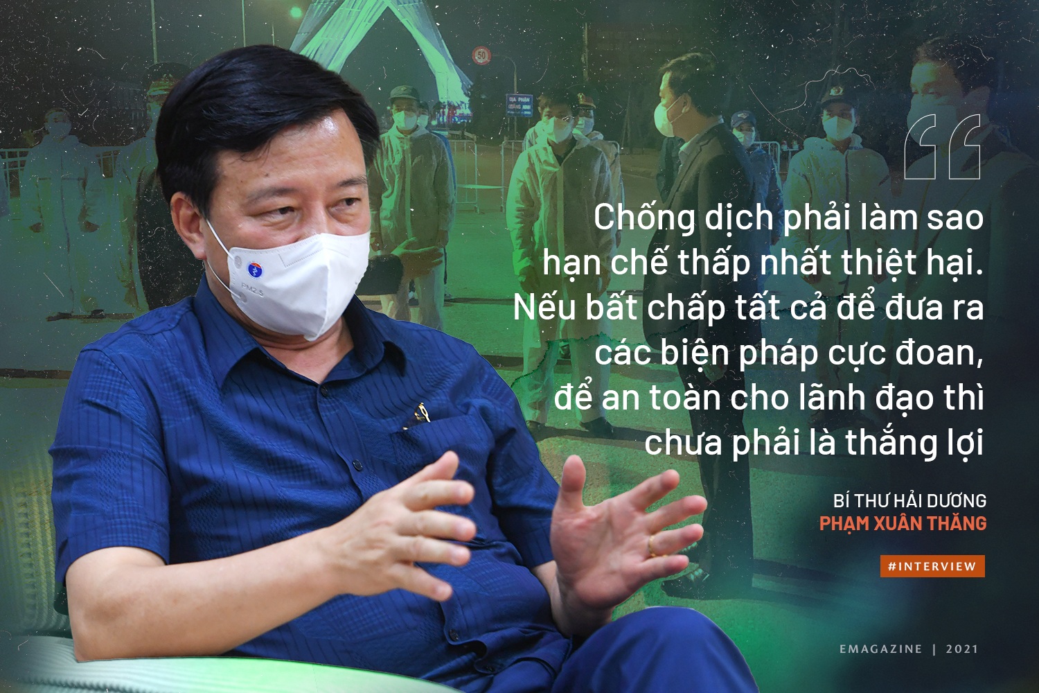 Bí thư Tỉnh ủy Hải Dương: Cháy hết mình trong cuộc chiến chống Covid-19! - 7 Bí thư Tỉnh ủy Hải Dương: Cháy hết mình trong cuộc chiến chống Covid-19! - 7