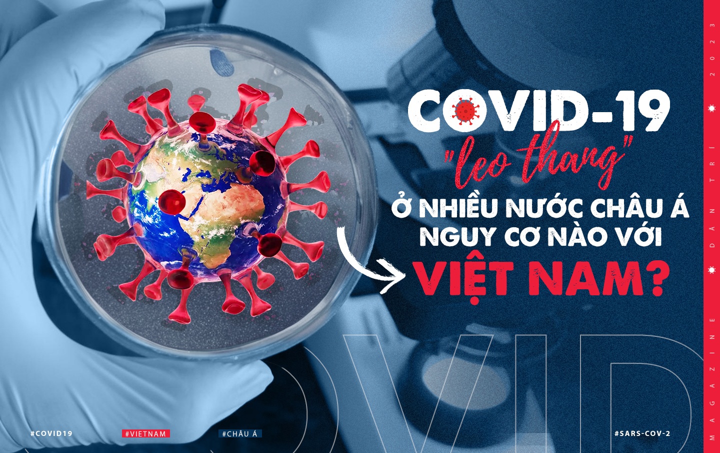 Covid-19 "leo thang" ở nhiều nước châu Á, nguy cơ nào với Việt Nam?