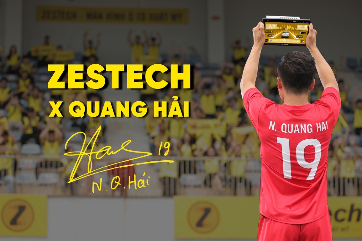 Cầu thủ Quang Hải chính thức trở thành đại sứ thương hiệu màn hình ô tô Zestech - 3 Cầu thủ Quang Hải chính thức trở thành đại sứ thương hiệu màn hình ô tô Zestech - 3