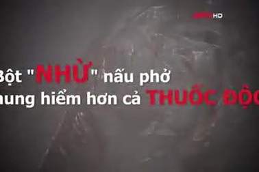 Cận cảnh bột ninh xương nấu phở siêu nhừ, tàn phá hơn cả thuốc độc
