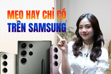 Hai tính năng “ẩn” thú vị trên Samsung One UI 8