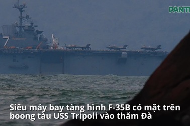 Cận cảnh tàu USS Tripoli chở máy bay tàng hình F-35B vào vịnh thăm Đà Nẵng