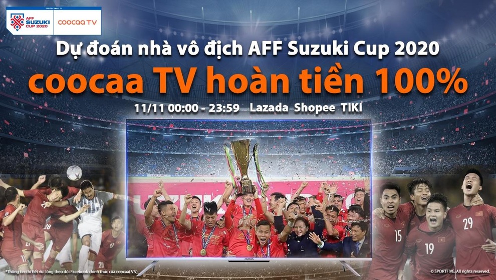 Cùng coocaa TV bùng nổ với nhiều hoạt động hấp dẫn tại AFF Suzuki Cup 2020 - 1 Cùng coocaa TV bùng nổ với nhiều hoạt động hấp dẫn tại AFF Suzuki Cup 2020 - 1
