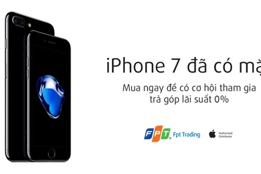 FPT Trading chính thức bán iPhone 7 và iPhone 7 Plus từ 11/11