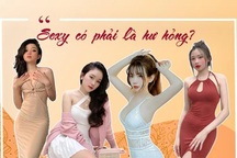 Hội gái xinh gợi cảm nói gì trước quan niệm "mặc sexy là hư hỏng"?