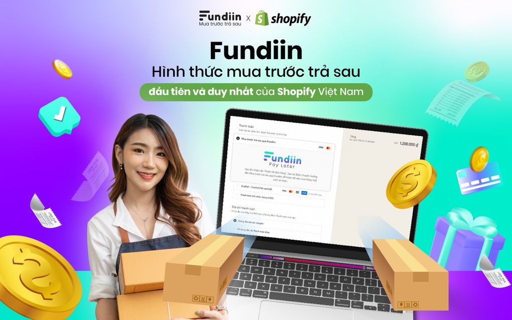 Fundiin giữ vững vị thế trong dịch vụ thanh toán trả sau trên Shopify Việt Nam - 1 Fundiin giữ vững vị thế trong dịch vụ thanh toán trả sau trên Shopify Việt Nam - 1