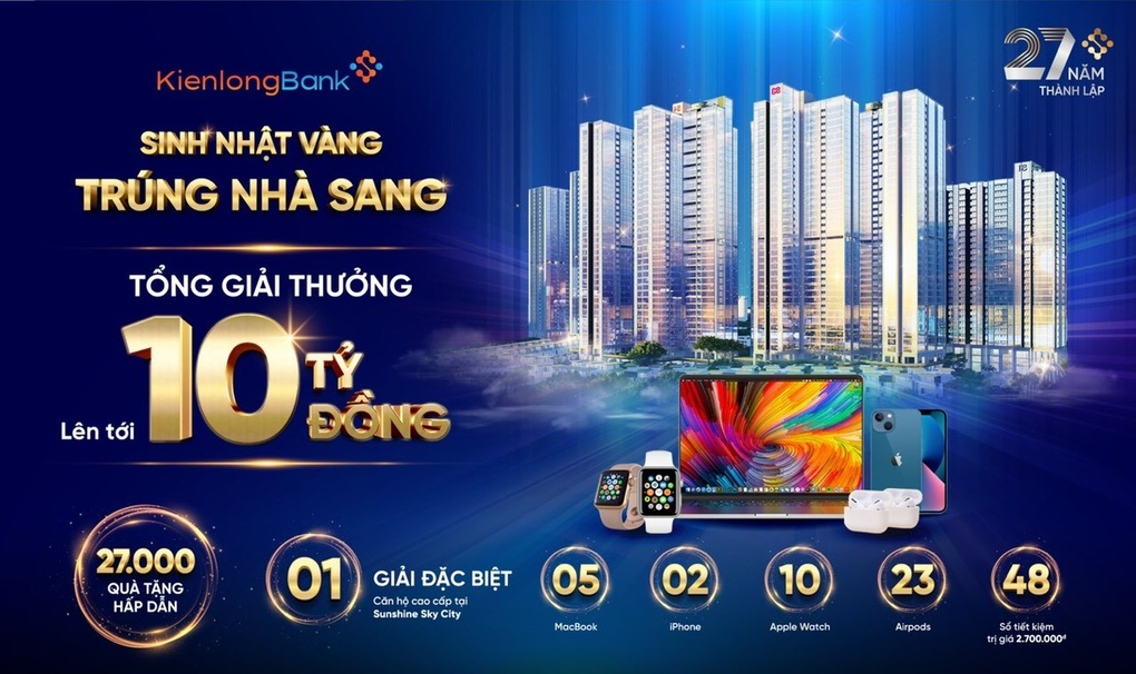 Khuyến mại cực lớn mừng sinh nhật 27 năm KienlongBank - 1 Khuyến mại cực lớn mừng sinh nhật 27 năm KienlongBank - 1